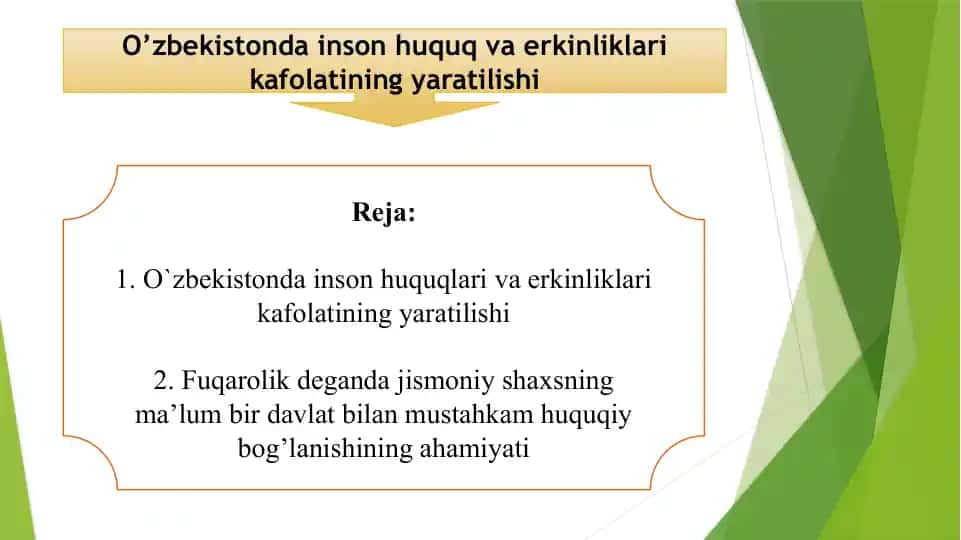 O’zbekistonda inson huquq va erkinliklari kafolatining yaratilishi