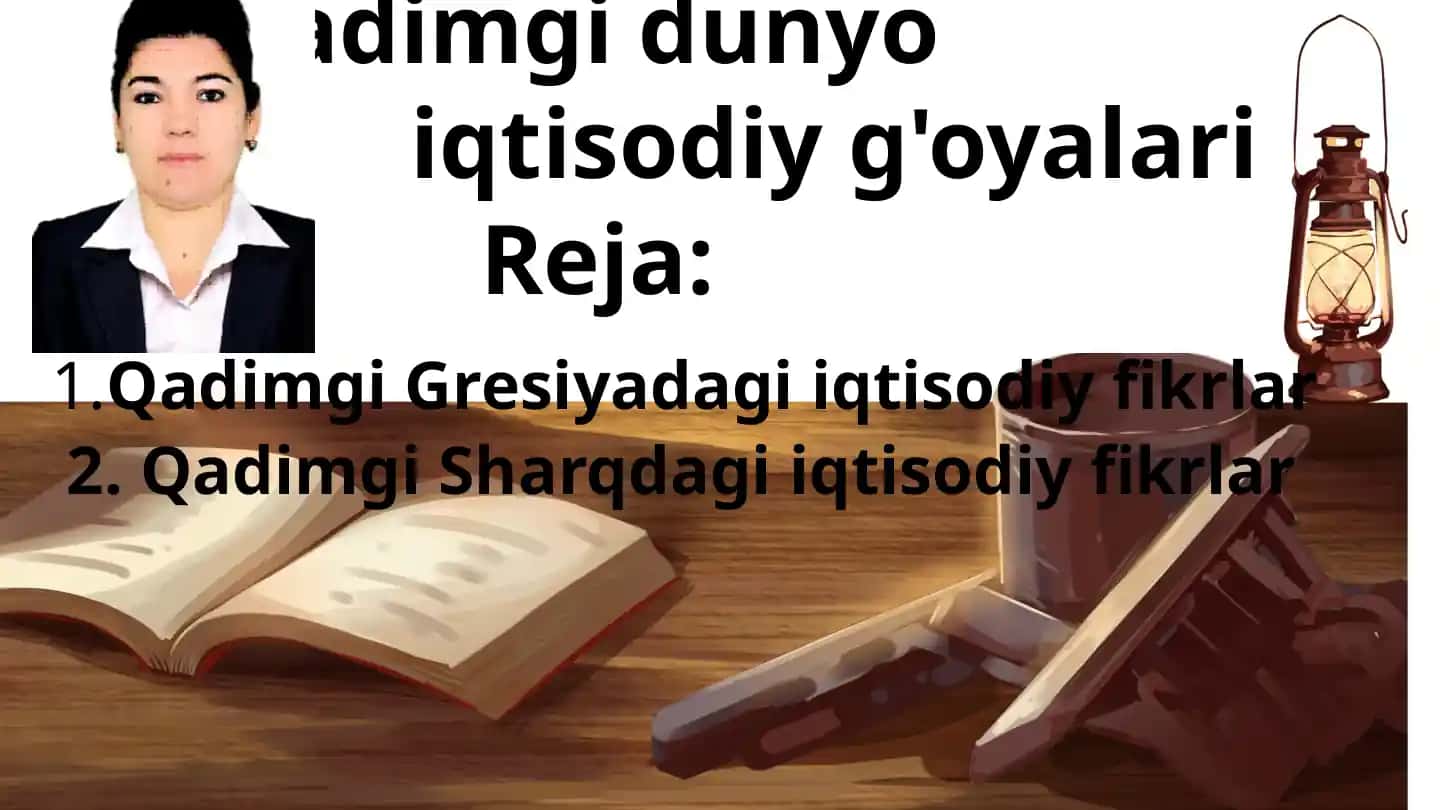 Qadimgi dunyo iqtisodiy g'oyalari