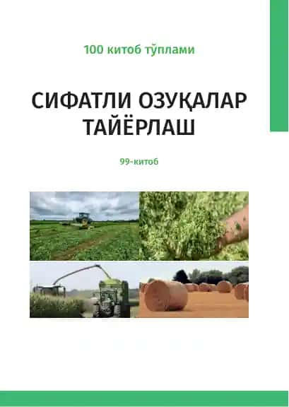 Сифатли озуқалар тайёрлаш