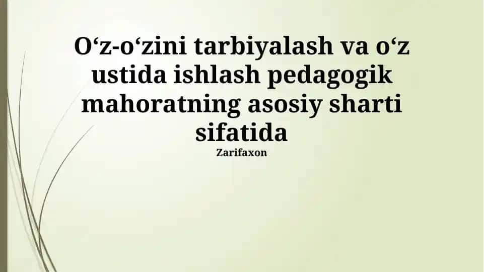 Zamonaviy pedagogik texnologiyalarni o'zlashtirish