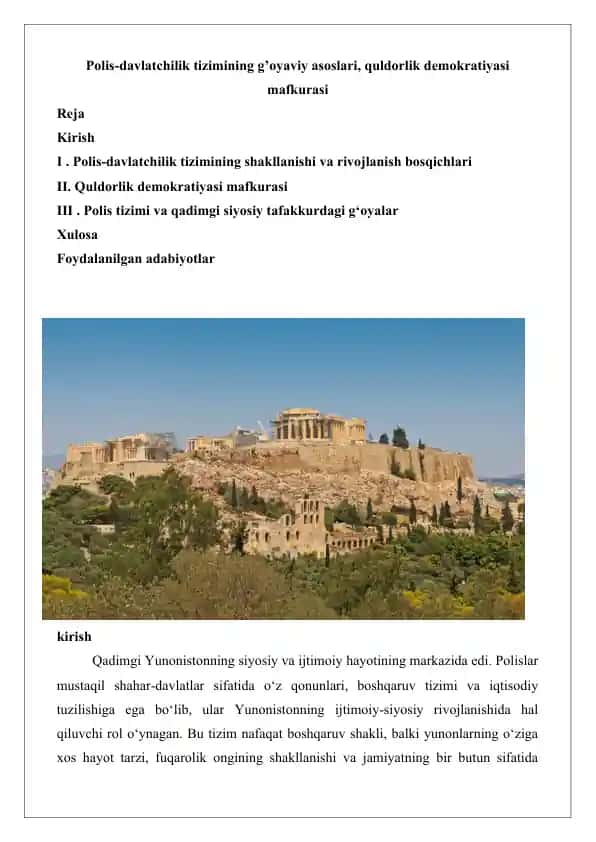 Polis-davlatchilik tizimining g’oyaviy asoslari, quldorlik demokratiyasi mafkurasi
