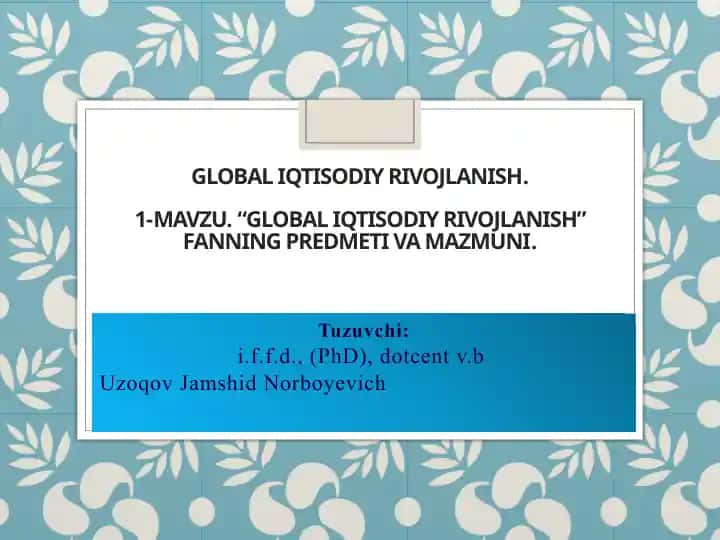 GLOBAL IQTISODIY RIVOJLANISH