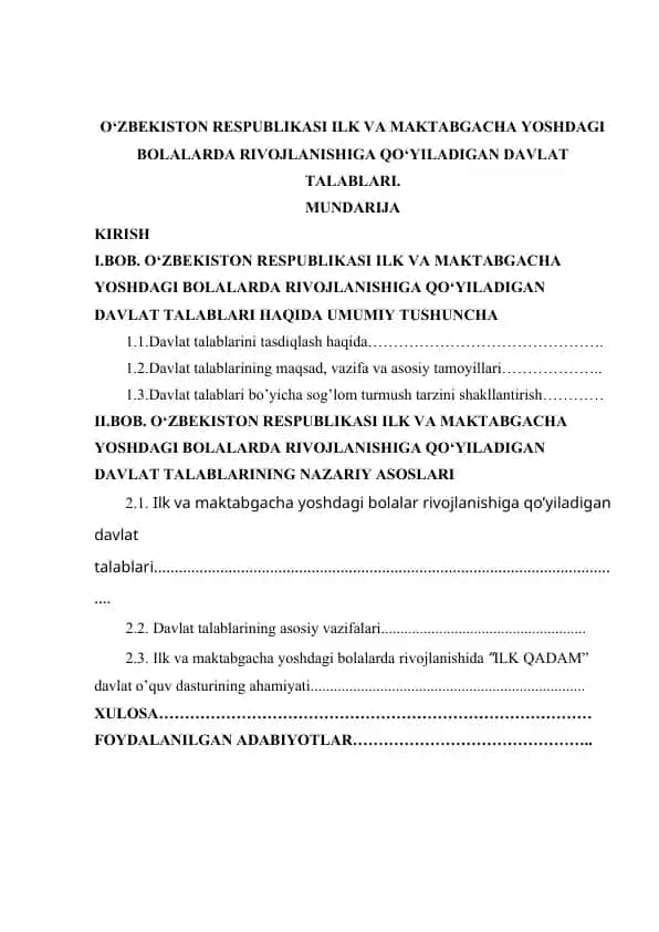 O‘zbekiston Respublikasi ilk va maktabgacha yoshdagi bolalarda rivojlanishiga qo‘yiladigan davlat talablari