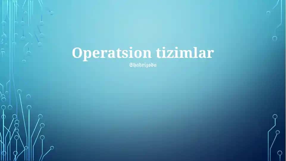 Operatsion tizimlar