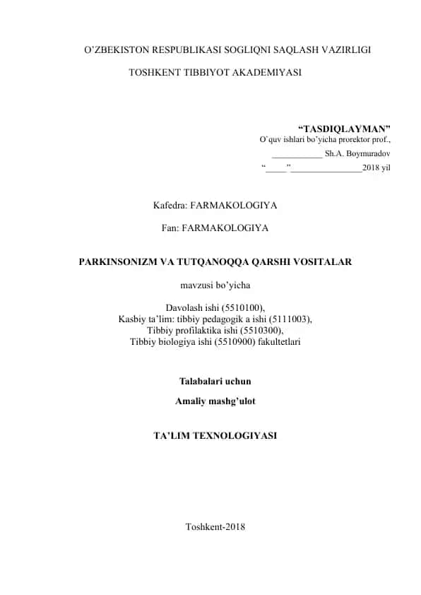 PARKINSONIZM VA TUTQANOQQA QARSHI VOSITALAR