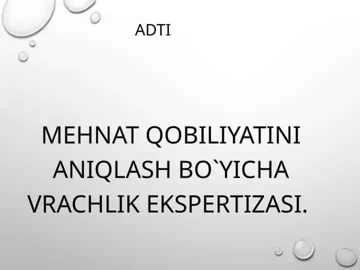 Mehnat qobiliyatini aniqlash bo`yicha vrachlik ekspertizasi