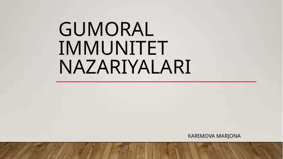 Gumoral immunitet nazariyalari