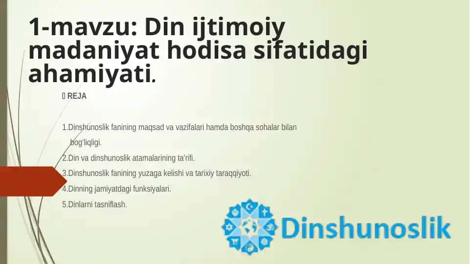 Dinshunoslik fanining maqsad va vazifalari