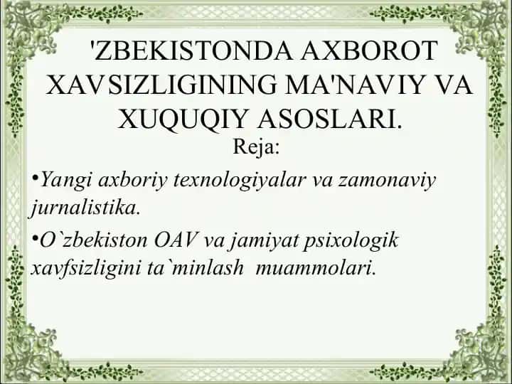 ZBEKISTONDA AXBOROT XAVSIZLIGINING MA'NAVIY VA XUQUQIY ASOSLARI