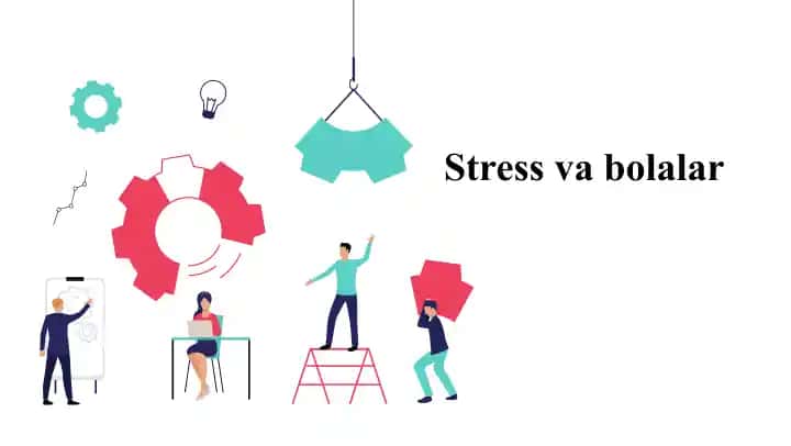 Stress va bolalar
