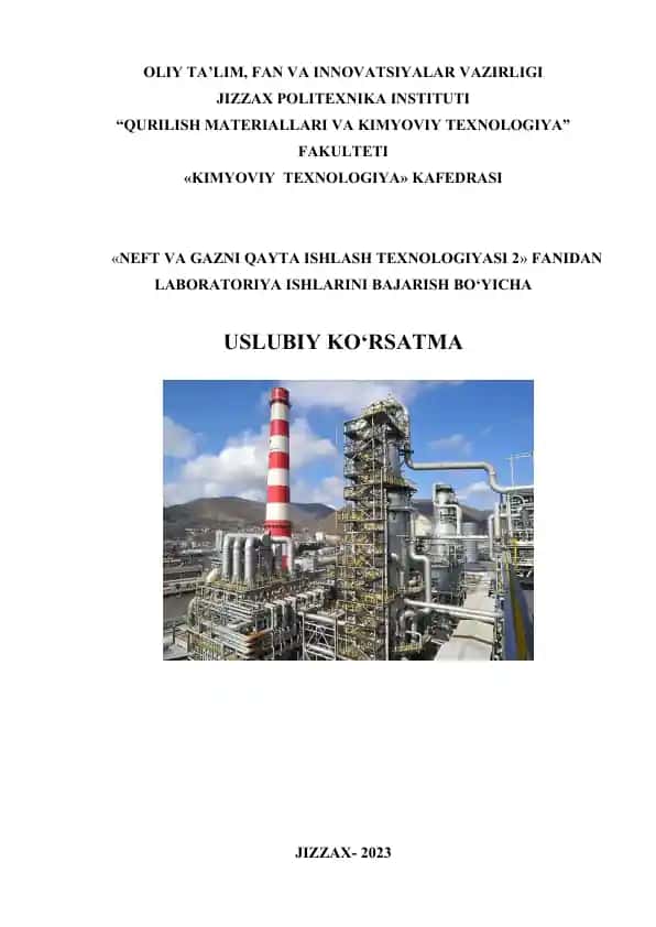 Uslubiy ko'rsatma "Neft va gazni qayta ishlash texnologiyasi 2"