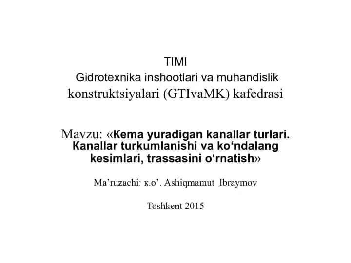 Gidrotexnika inshootlari va muhandislik konstruktsiyalari (GTIvaMK) kafedrasi