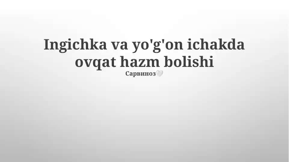 Ingichka va yo'g'on ichakda ovqat hazm bolishi