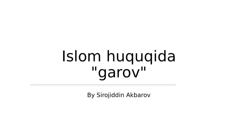 Islom huquqida "garov"