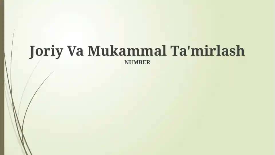 Joriy Va Mukammal Ta'mirlash