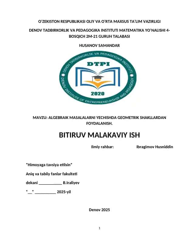 Bitiruv malakaviy ish "Algebraik Masalalarni yechishda geometrik shakllardan foydalanish"