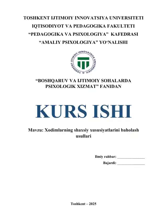 Xodimlarning shaxsiy xususiyatlarini baholash usullari