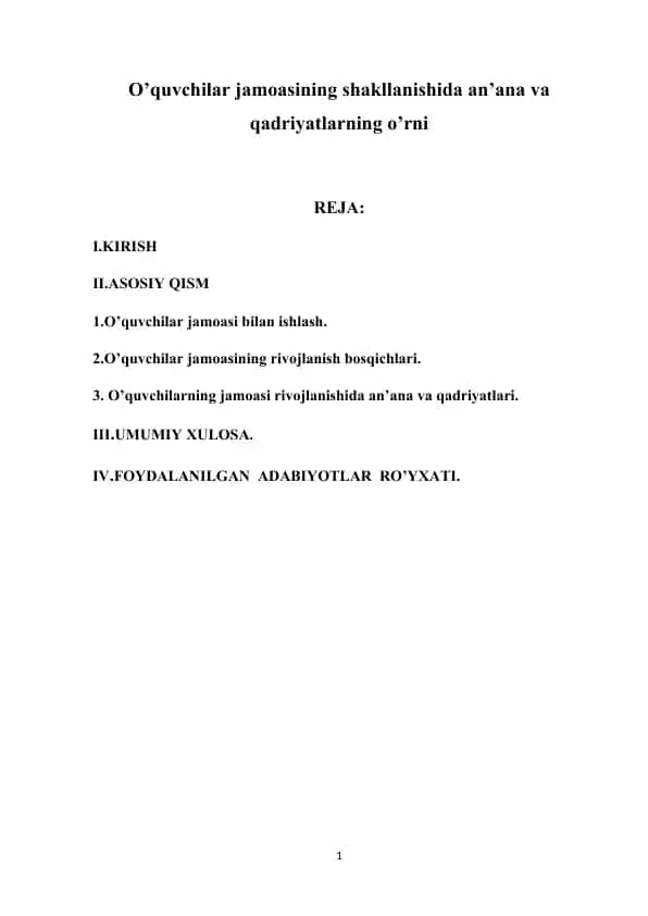 O’quvchilar jamoasining shakllanishida an’ana va qadriyatlarning o’rni