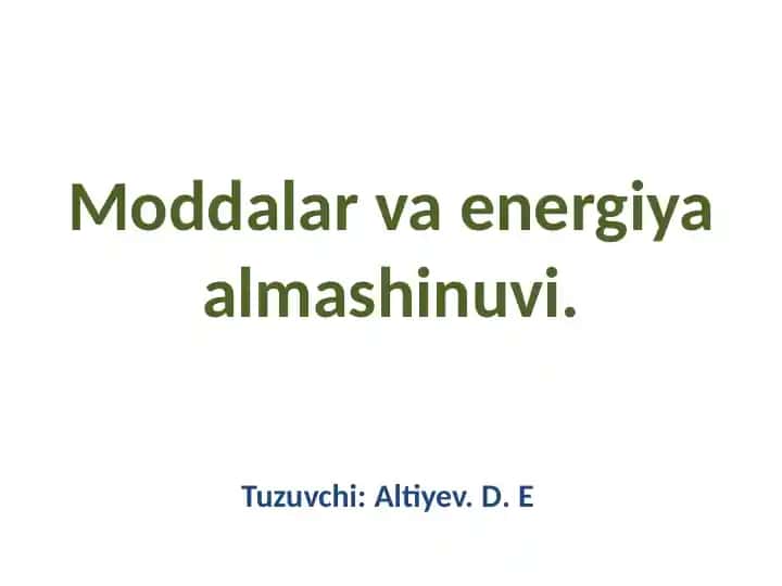 Moddalar va energiya almashinuvi
