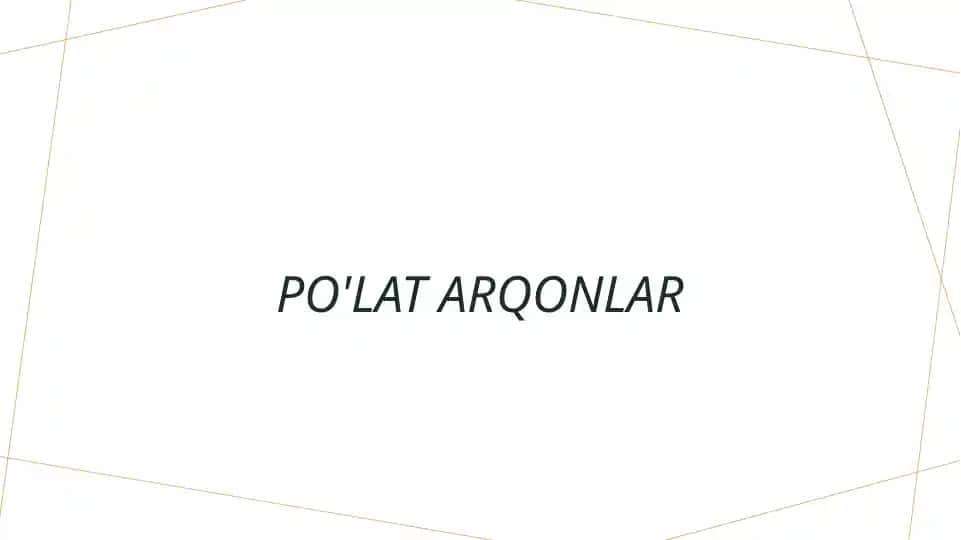 Po'lat arqonlar