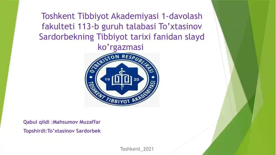 Tibbiyot tarixi fanidan slayd ko’rgazmasi