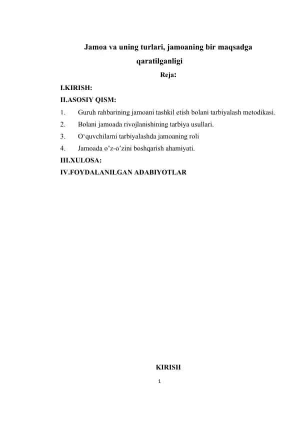 Jamoa va uning turlari, jamoaning bir maqsadga qaratilganligi