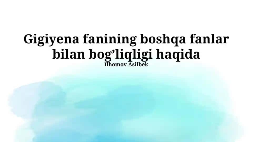 Gigiyena va epidemiologiya munosabatlari