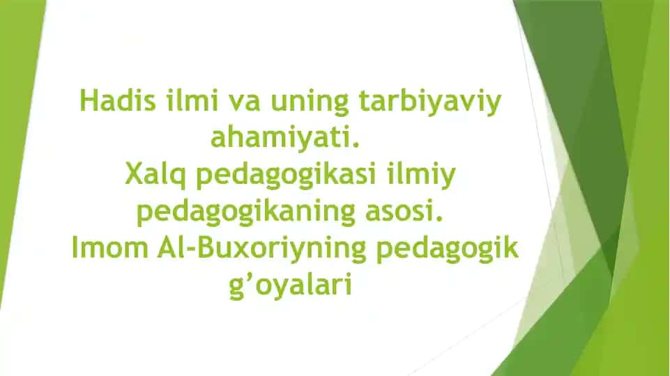 Imom Al-Bukhariyning Pedagogik G‘oyalari