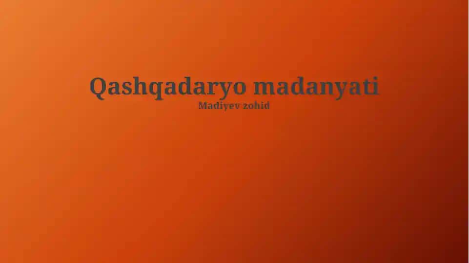 Qashqadaryo madaniyati