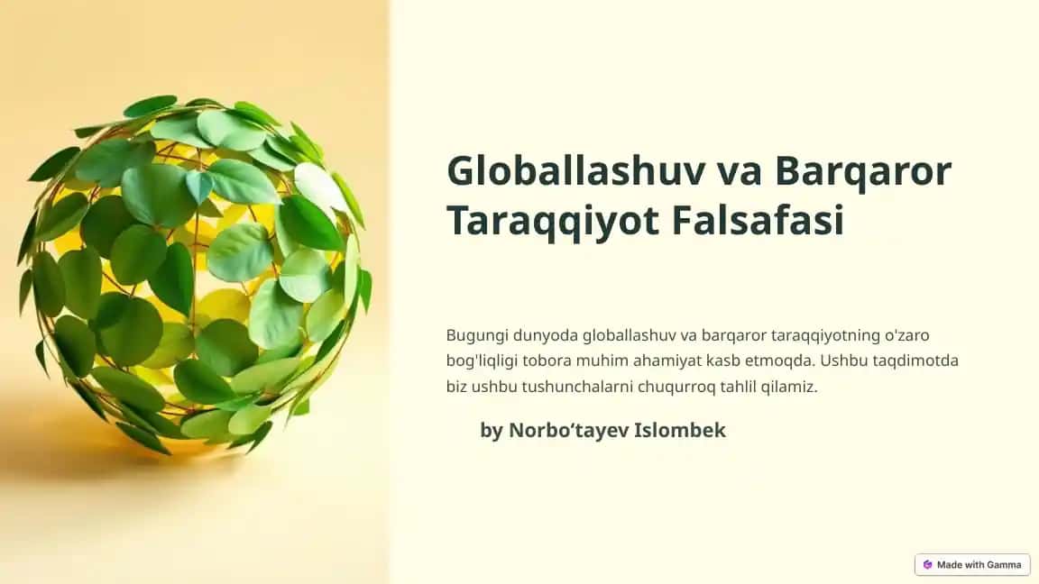 Globallashuv va Barqaror Taraqqiyot Falsafasi