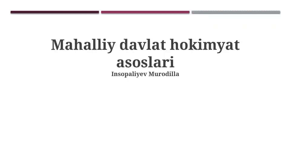 Mahalliy davlat hokimyat asoslari