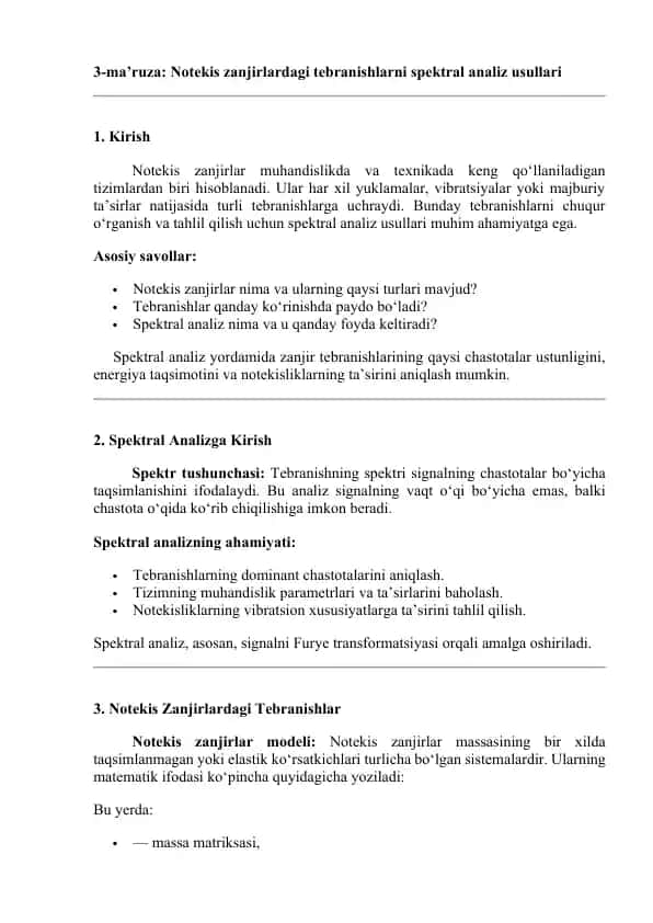 Notekis zanjirlardagi tebranishlarni spektral analiz usullari