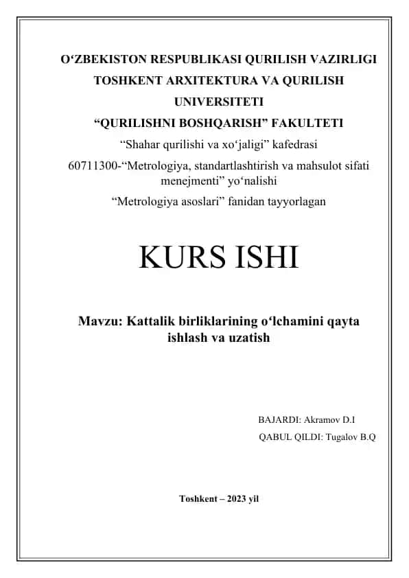 Kattalik birliklarining oʻlchamini qayta ishlash va uzatish