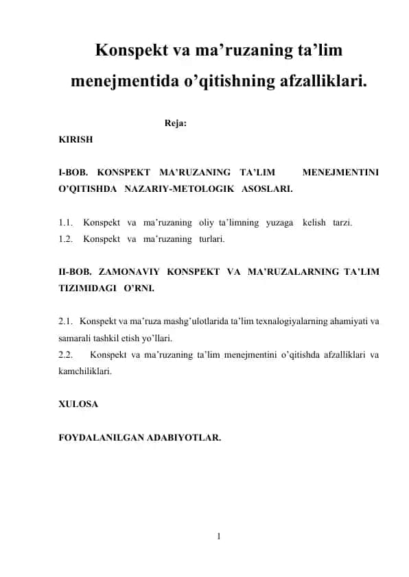 Konspekt va ma’ruzaning ta’lim menejmentida o’qitishning afzalliklari
