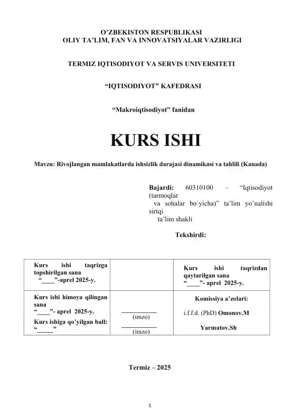 Kurs ishi: Rivojlangan mamlakatlarda ishsizlik darajasi dinamikasi va tahlili (Kanada)