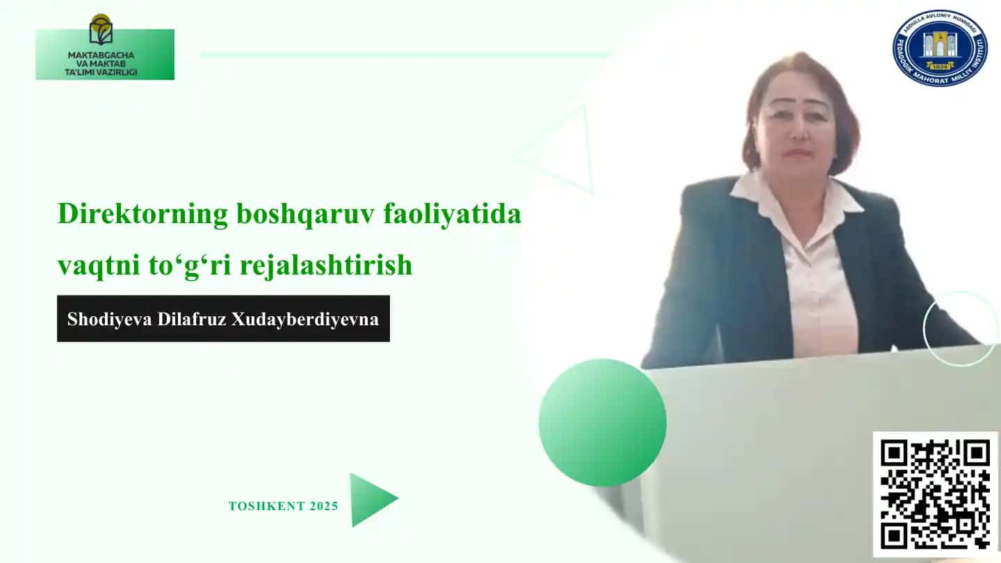 Direktorning boshqaruv faoliyati va vaqtni to‘g‘ri rejalaştirish