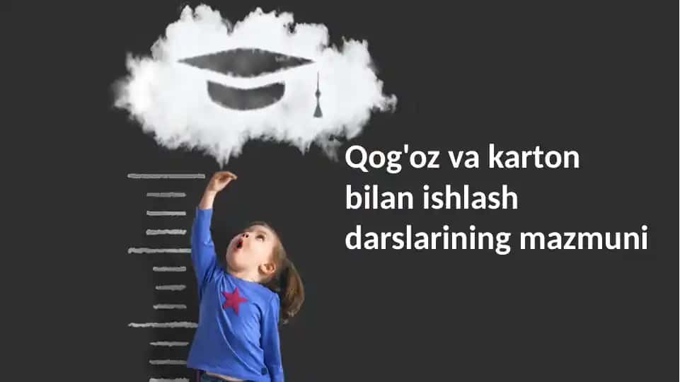 Qog'oz va karton hunarmandchilik darslari