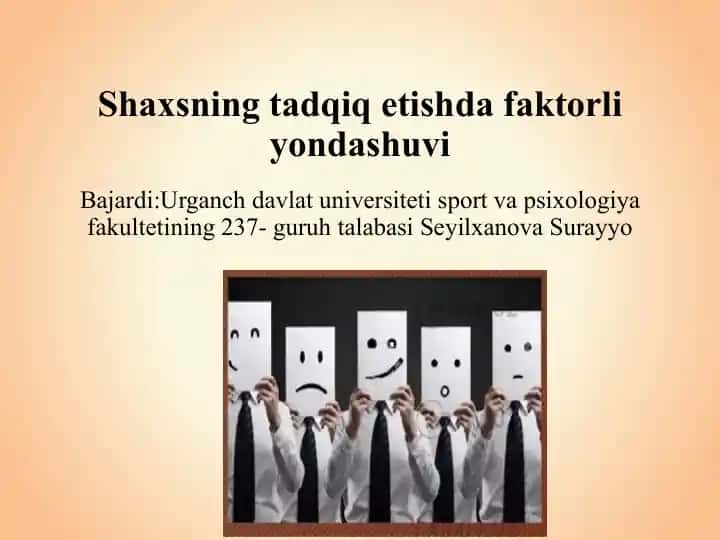 Shaxsni tadqiq etishda faktorli yondashuv