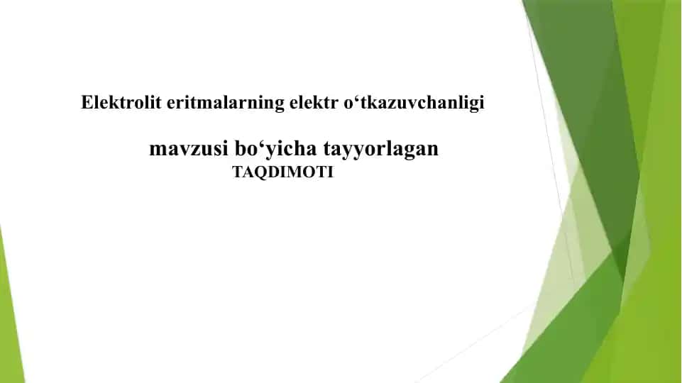 Elektrolit eritmalarning elektr o‘tkazuvchanligi