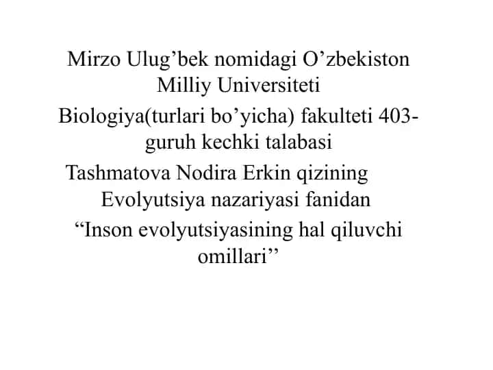 "Inson Evolyutsiyasining Halqiluvchi Omillari"