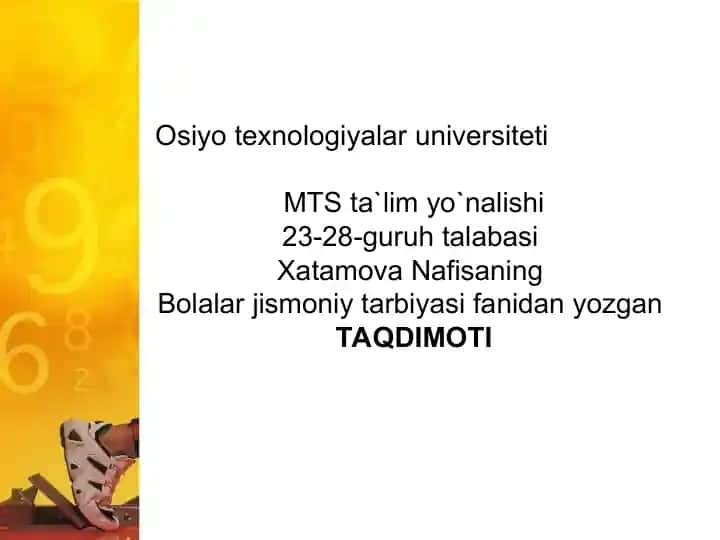 Bolalar jismoniy tarbiyasi fanidan yozgan Taqdimoti