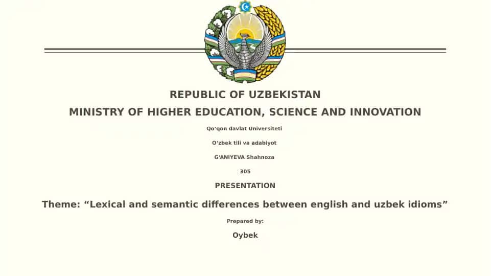 Lexical and semantic differences between English and Uzbek idioms