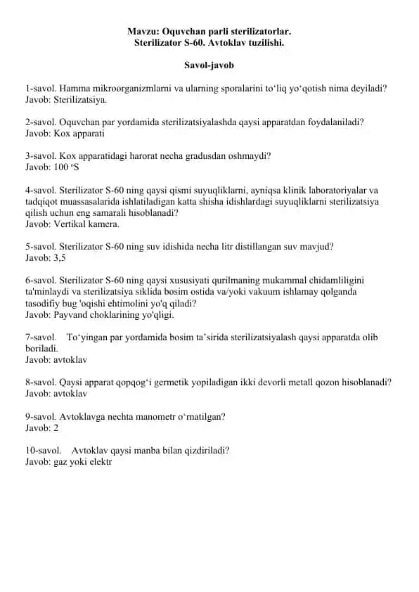 Oquvchan parli sterilizatorlar. Sterilizator S-60. Avtoklav tuzilishi. Savol-javob, 10 ta.