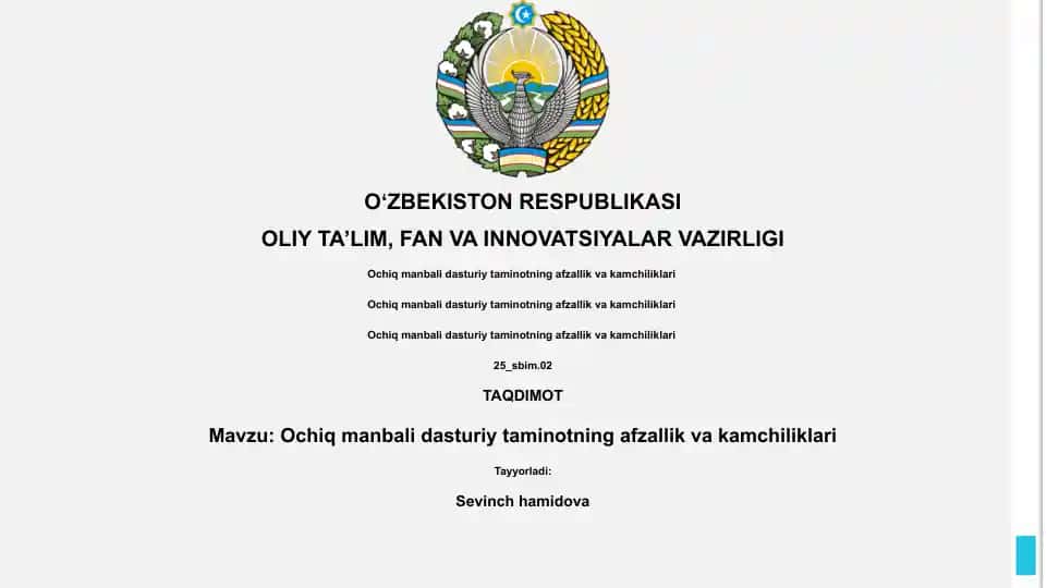 Ochiq manbali dasturiy taminotning afzallik va kamchiliklari