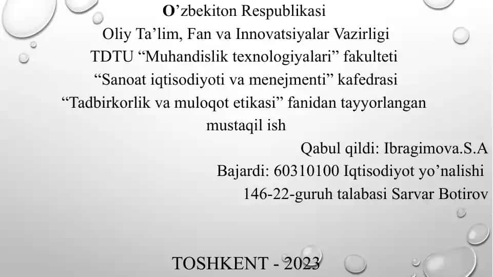 O'zbekistonning iqtisodiy hvoli va biznes etikasi