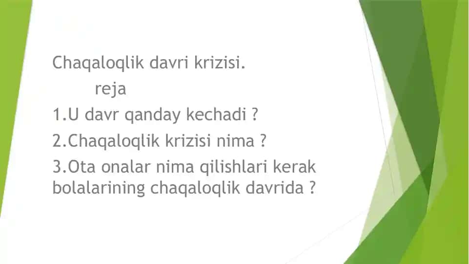 Chaqaloqlik davri krizisi.