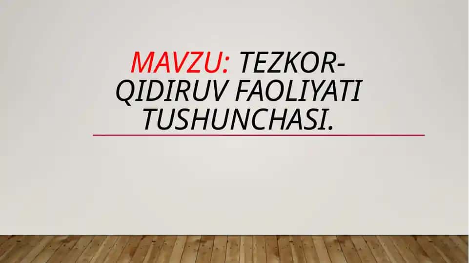 Tezkor-qidiruv faoliyati tushunchasi