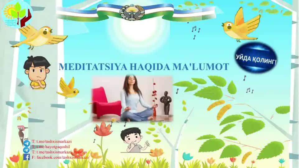 MEDITATSIYA HAQIDA MA'LUMOT