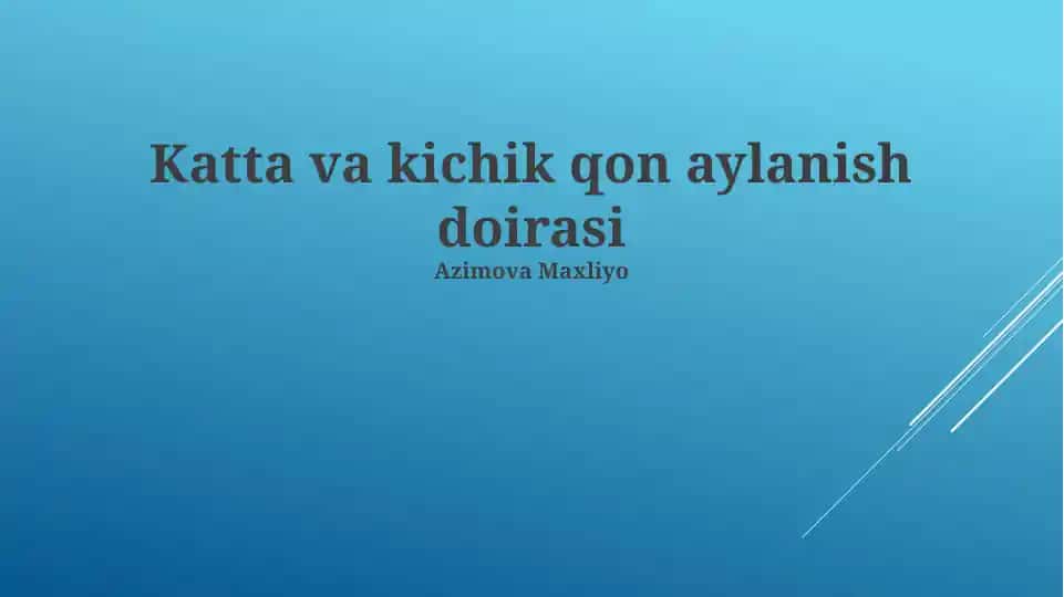 Katta va kichik qon aylanish doirasi