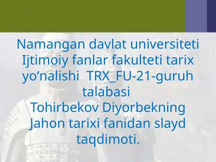 Jahon tarixi fanidan slayd taqdimoti